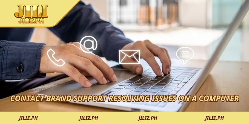 Contact brand support resolving issues on a computer