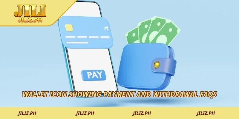 Wallet icon showing payment and withdrawal FAQs