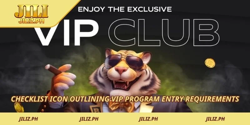 Checklist icon outlining VIP program entry requirements