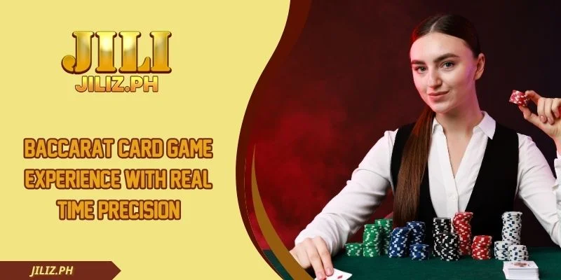 Baccarat Card Game Experience With Real Time Precision