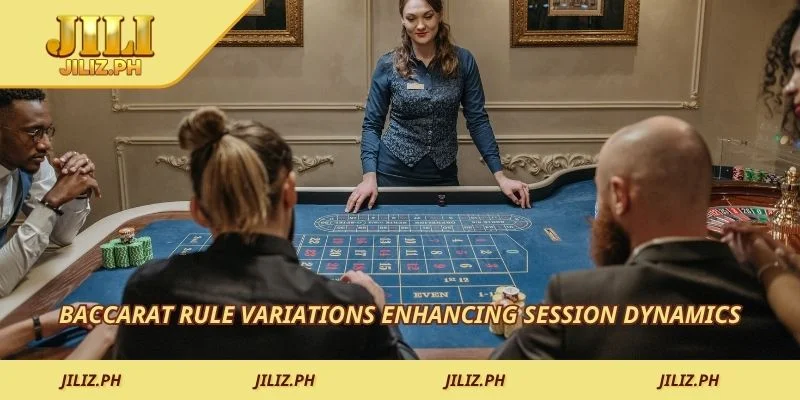 Baccarat rule variations enhancing session dynamics