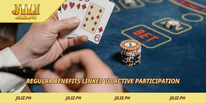 Regular benefits linked to active participation