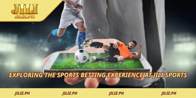 Exploring the sports betting experience at JILI Sports