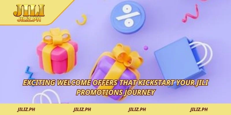 Exciting welcome offers that kickstart your JILI promotions journey